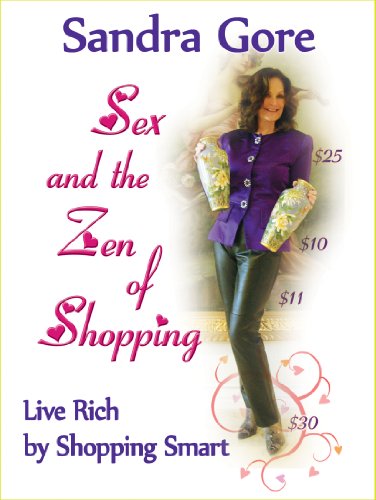 Sex and the Zen of Shopping (Kindle Fire Edition) (English Edition)