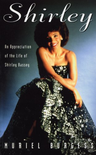 Shirley: Appreciation of the Life of Shirley Bassey (English Edition)
