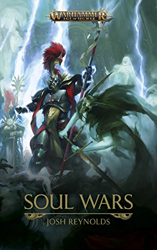 Soul Wars (Warhammer Age of Sigmar Book 1) (English Edition)