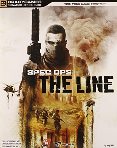 Spec Ops: The Line Signature Series Guide by Doug Walsh (2012-06-26)