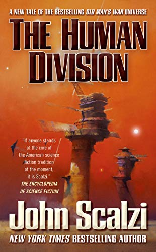 The Human Division: 5 (Old Mans War 5)