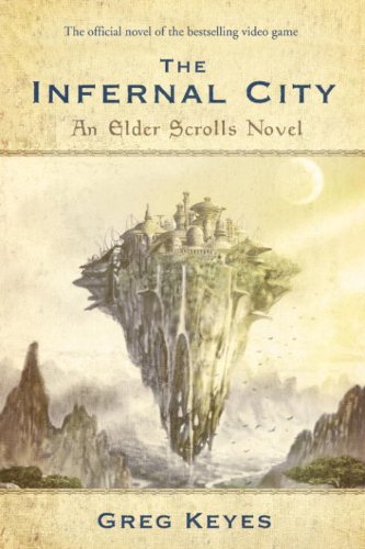 The Infernal City: An Elder Scrolls Novel (English Edition)