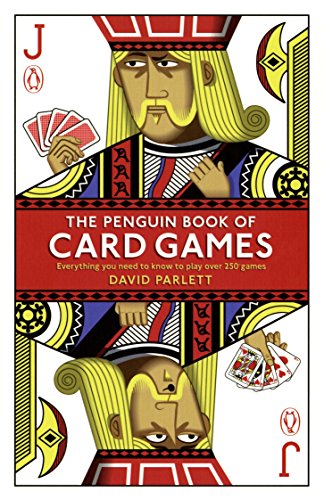 The Penguin Book of Card Games [Idioma Inglés]: Everything You Need to Know to Play Over 250 Games