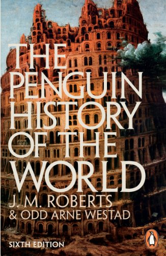 The Penguin History of the World: 6th edition (English Edition)