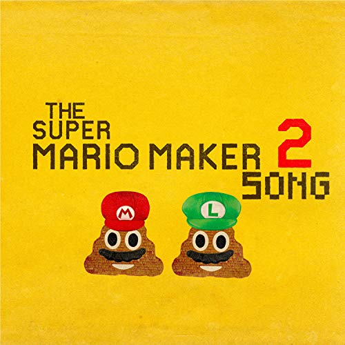 The Super Mario Maker 2 Song