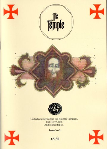 The Temple # 2: A periodical dedicated to the Knights Templar and related subjects. (English Edition)