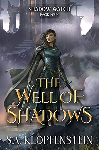 The Well of Shadows (The Shadow Watch series Book 4) (English Edition)