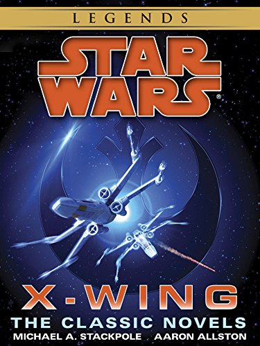 The X-Wing Series: Star Wars Legends 10-Book Bundle: Rogue Squadron, Wedge's Gamble, The Krytos Trap, The Bacta War, Wraith Squadron ,Iron Fist, Solo Command, ... Wars: X-Wing - Legends) (English Edition)