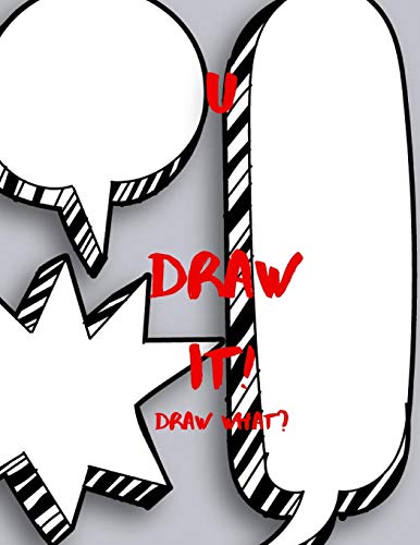 U DRAW IT!: DRAW WHAT?: 6
