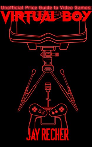 Unofficial Price Guide to Video Games: Virtual Boy (English Edition)