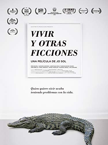 Vivir y otras ficciones Vivir y otras ficciones