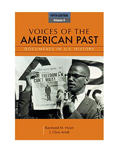 VOICES OF THE AMER PAST V02-5E (Voices of the American Past)