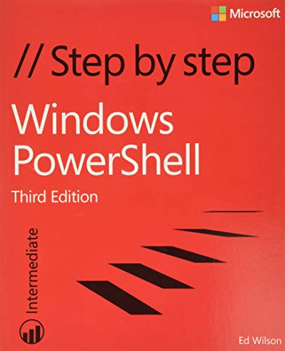 Windows PowerShell Step by Step: Step by Step: Intermediate