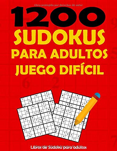 1200 Sudokus Para Adultos Juego Dificil: - Libro de actividades para adultos - El Libro Rompecabezas Para Adultos