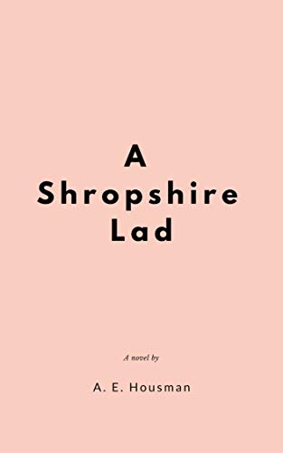 A Shropshire Lad (English Edition)