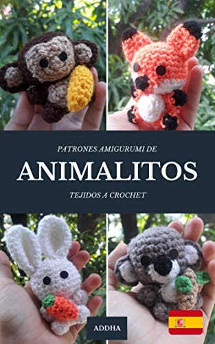 Animalitos: Patrones amigurumi a crochet