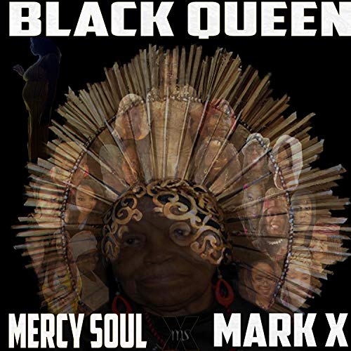 Black Queen (feat. Mark X) [Explicit]