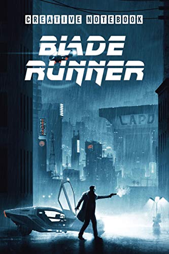 BLADE RUNNER : Creative Notebook: Organize Notes, Ideas, Follow Up, Project Management, 6" x 9" (15.24 x 22.86 cm) - 110 Pages - Durable Soft Cover - Line