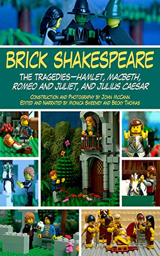 Brick Shakespeare - The Tragedies: Hamlet, Macbeth, Romeo and Juliet, and Julius Caesar