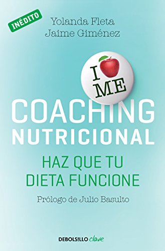 Coaching nutricional: Haz que tu dieta funcione
