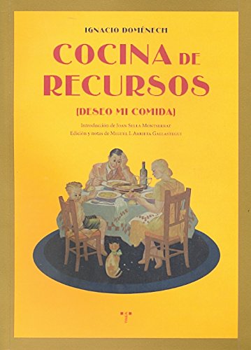 Cocina de recursos: (Deseo mi comida) (La comida de la vida)