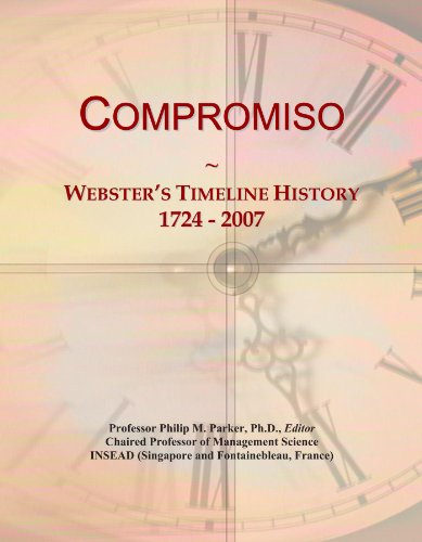 Compromiso: Webster's Timeline History, 1724 - 2007