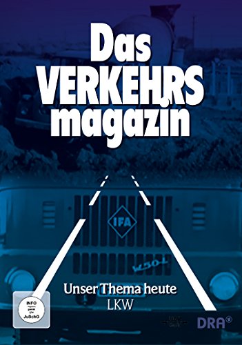 Das Verkehrsmagazin der DDR - Thema LKW