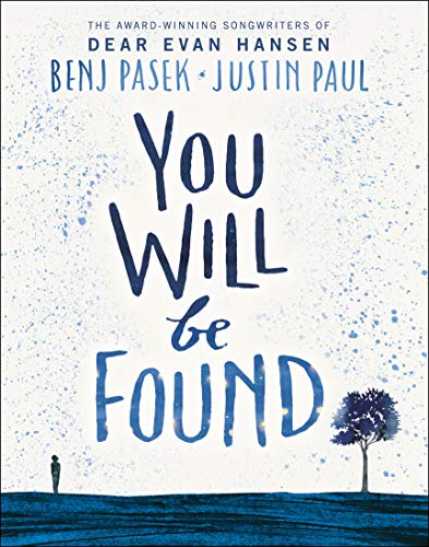 Dear Evan Hansen: You Will Be Found (English Edition)