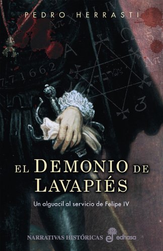 El demonio de Lavapis (Narrativas Históricas)