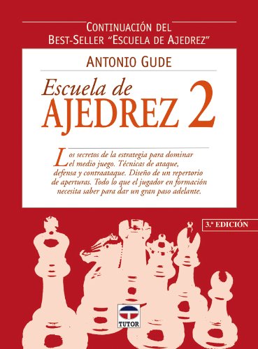 ESCUELA DE AJEDREZ 2 (Ajedrez (tutor))