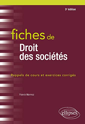 Fiches de Droit des sociétés - 3e édition (French Edition)