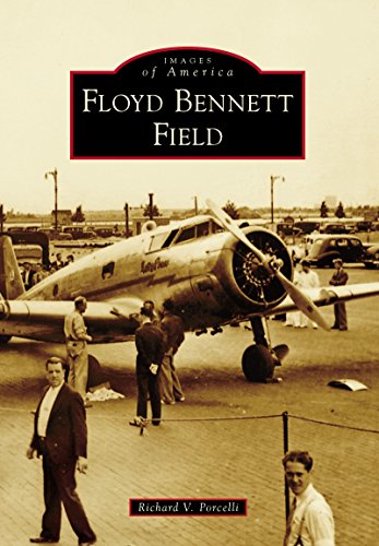 Floyd Bennett Field (Images of America) (English Edition)
