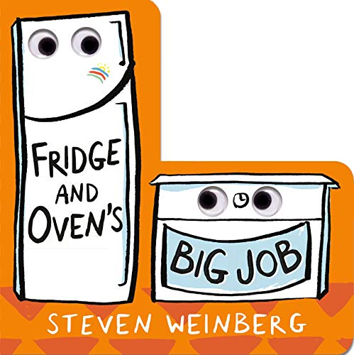 Fridge and Oven's Big Job (Big Jobs Books)