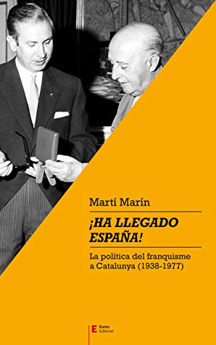 ¡Ha Llegado España!: La política del franquisme a Catalunya (1938-1977): 64 (Referències)