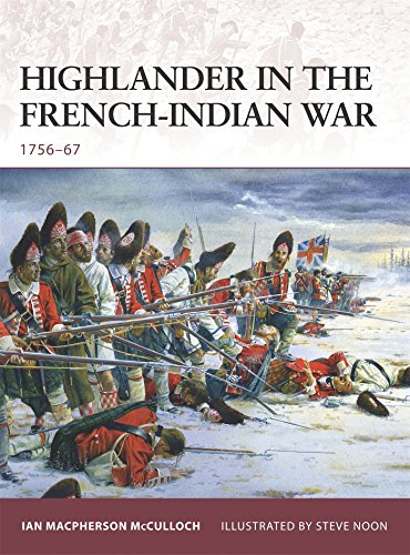 Highlander in the French-Indian War: 1756-67: 126 (Warrior)