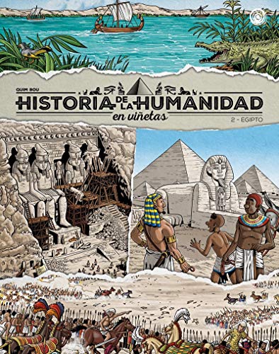 Historia de la humanidad en viñetas - 2. Egipto: Egipto (ESPIRAL DIDACTICO)