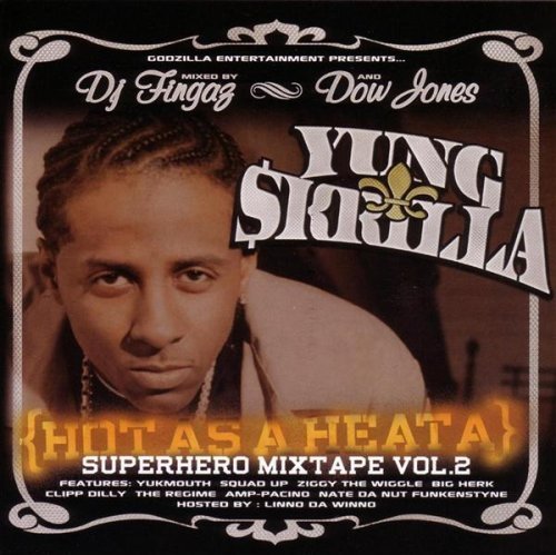 Hot As A Heata: Superhero Mixtape, Vol. 2 by Dj Fingaz