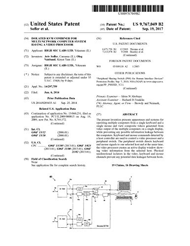 Isolated KVM combiner for multi-network computer system having a video processor: United States Patent 9767049 (English Edition)