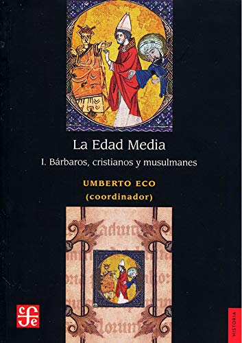 LA EDAD MEDIA 1.BARBAROS,CRISTIANOS Y ,MUSULMANES (Historia)