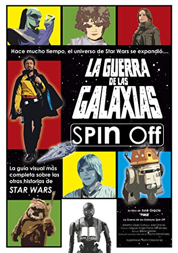 La Guerra de las Galaxias Spin-Off