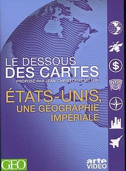 Le Dessous des cartes - États-Unis, une géographie impériale [Reino Unido] [DVD]
