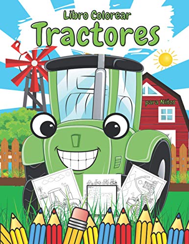 Libro Colorear Tractores para Niños: Libro de Actividades, Libro de Aprendizaje para Niños y Niñas de 4 a 8 años, El libro de Trabajo Incluye Colorear ... Diferencia, Páginas para Colorear, Laberintos