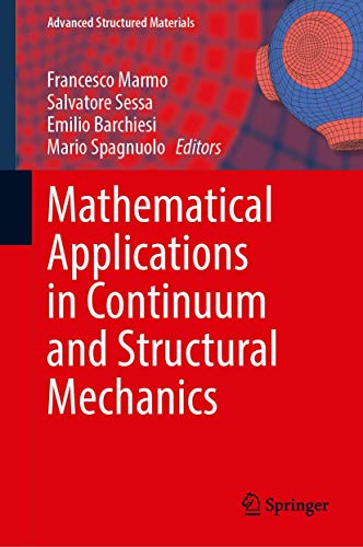Mathematical Applications in Continuum and Structural Mechanics: 127 (Advanced Structured Materials)