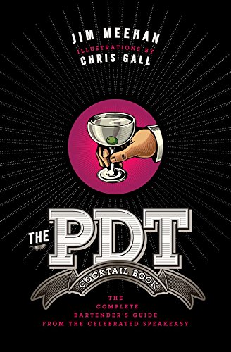 Meehan, J: The PDT Cocktail Book