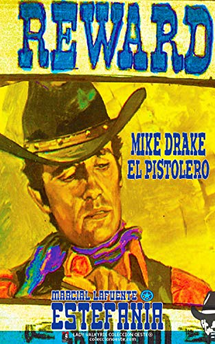 Mike Drake el Pistolero (Colección Oeste)