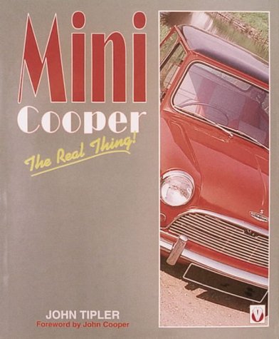 Mini Cooper: The Real Thing!