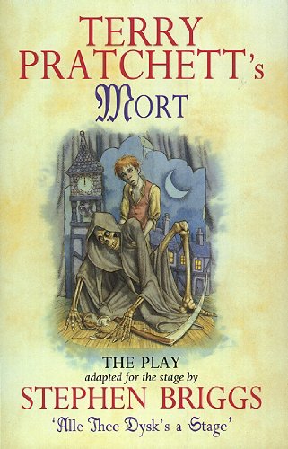 Mort - Playtext: The Play (Discworld)
