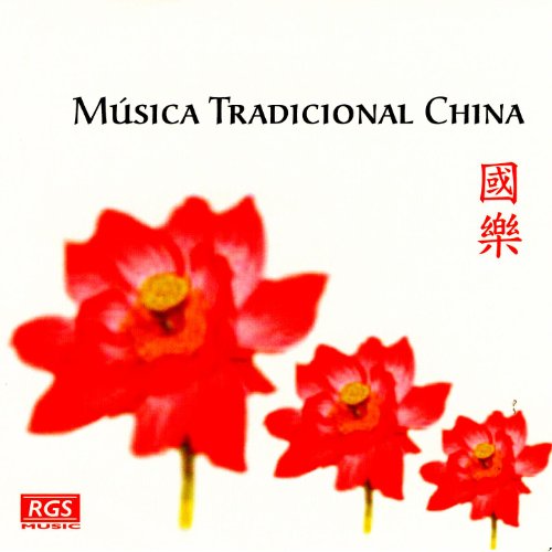 Música Tradicional China Música Tradicional China