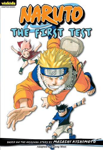 Naruto, Volume 10: The First Test (Naruto Chapter Books)