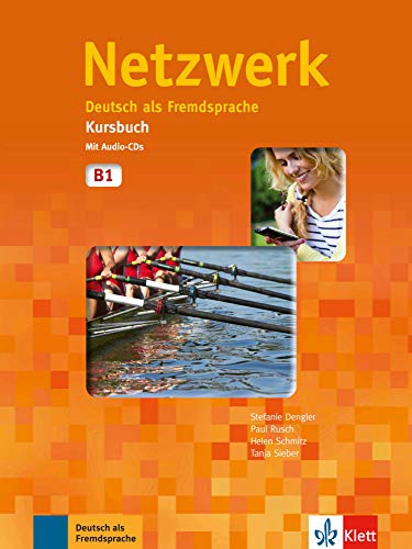 Netzwerk b1, libro del alumno + 2 cd: Kursbuch B1 mit 2 Audio CDs: Vol. 3